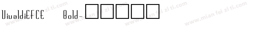 VivaldiEFCE Bold字体转换